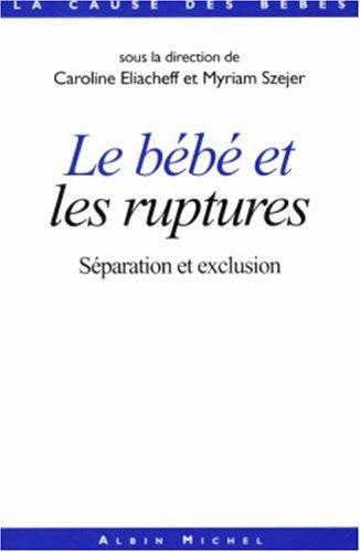 Cover for Le Bébé face à l'abandon, le bébé face l'adoption