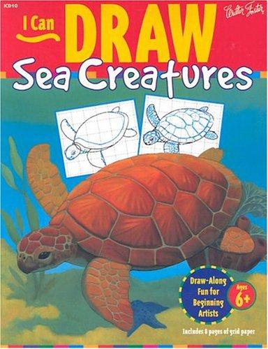 Cover for I Can Draw Sea Creatures (I Can Draw Series)