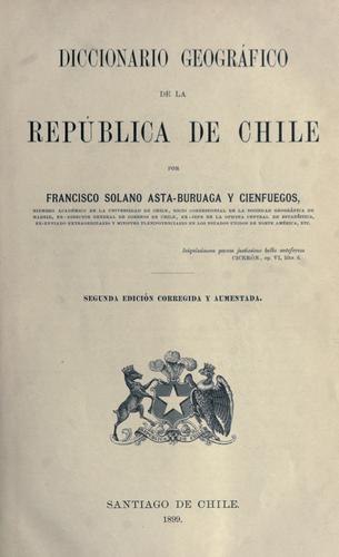 Cover for Diccionario geográfico de la República de Chile.