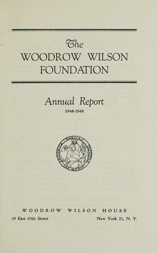 Cover for The Woodrow Wilson Foundation