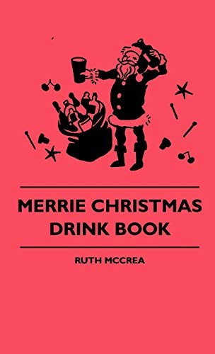 Cover for Merrie Christmas Drink Book