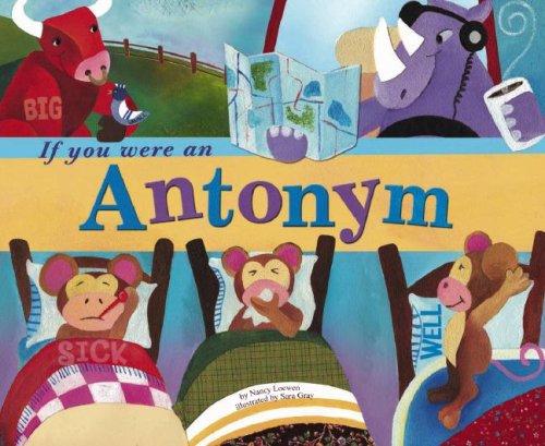 Cover for If You Were an Antonym (Word Fun)