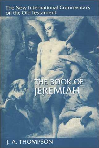 Cover for The Book of Jeremiah (New International Commentary on the Old Testament)