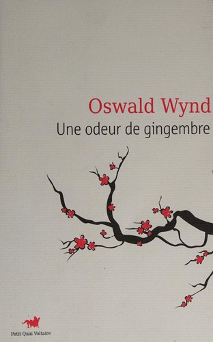 Cover for Une odeur de gingembre (Petit Quai Voltaire) (French Edition)