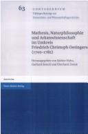 Cover for Mathesis, Naturphilosophie und Arkanwissenschaft im Umkreis Friedrich Christoph Oetingers (1702-1782)