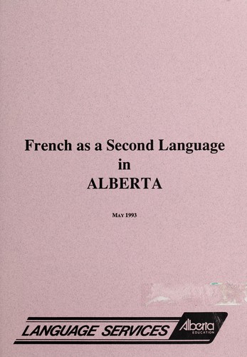 Cover for French as a second language in Alberta