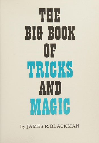 Cover for The Big Book of Tricks and Magic = Formerly Titled the Jerry Lewis Book of Tricks and Magic