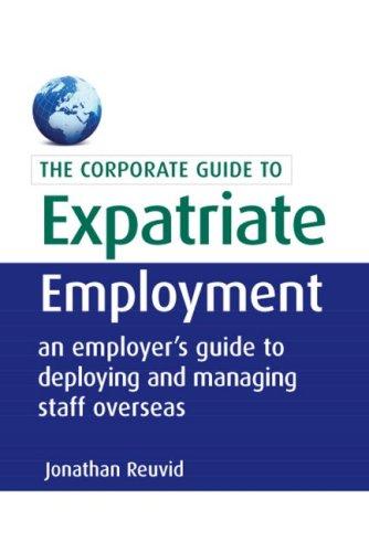 Cover for The Corporate Guide to Expatriate Employment