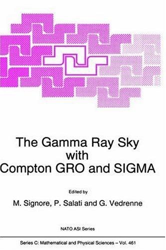 Cover for The Gamma Ray Sky with COMPTON GRO and SIGMA (NATO Science Series C:)