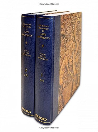 Cover for The Oxford Dictionary of Late Antiquity
