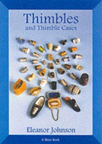 Cover for Thimbles & Thimble Cases (Shire Book S.)
