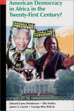 Cover for American democracy in Africa in the twenty-first century?