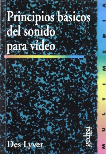 Cover for Principios Basicos del Sonido Para Video
