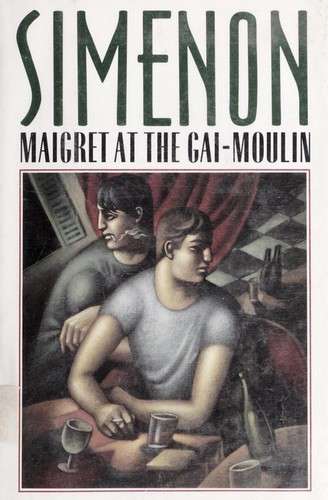 Cover for Maigret at the Gai-Moulin