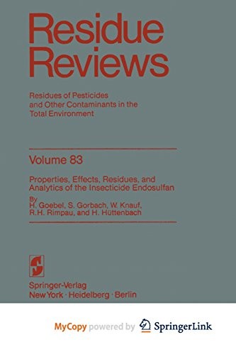Cover for Properties, Effects, Residues, and Analytics of the insecticide Endosulfan