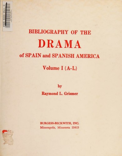 Cover for Bibliography of the drama in Spain and Spanish America