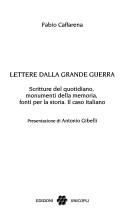 Cover for Lettere dalla grande guerra