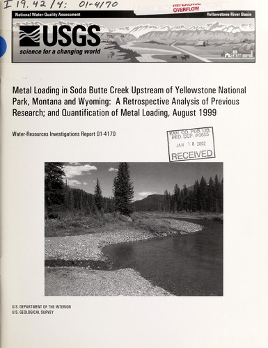 Cover for Metal loading in Soda Butte Creek upstream of Yellowstone National Park, Montana and Wyoming