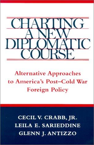 Cover for Charting a New Diplomatic Course