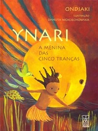 Cover for YNARA a menina das cinco tranças