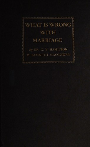 Cover for What is wrong with marriage