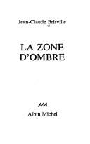 Cover for La zone d'ombre