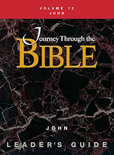 Cover for Journey Through the Bible Volume 12 | John Leader's Guide