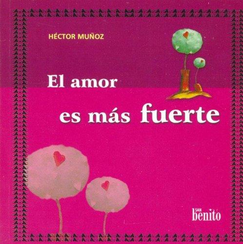 Cover for El Amor Es Mas Fuerte
