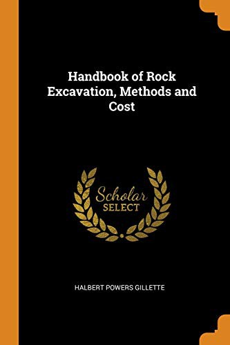 Cover for Handbook of Rock Excavation, Methods and Cost