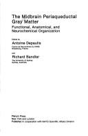 Cover for The Midbrain Periaqueductal Gray Matter:: Functional, Anatomical, and Neurochemical Organization (Nato Science Series: A:)