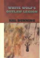 Cover for White Wolf's Outlaw Legion
