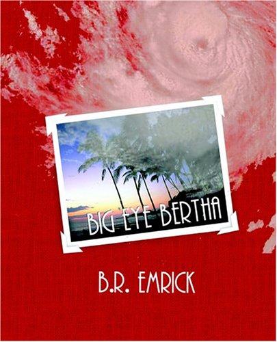 Cover for Big Eye Bertha and the island crazies