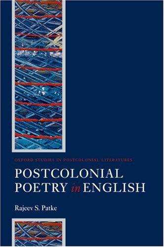 Cover for Postcolonial Poetry in English (Oxford Studies in Postcolonial Literatures in English)