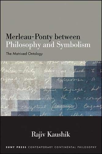 Cover for Merleau-Ponty between Philosophy and Symbolism