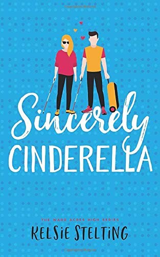 Cover for Sincerely Cinderella