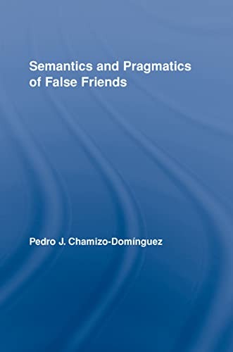 Cover for Semantics and pragmatics of false friends