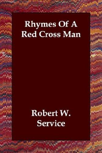Cover for Rhymes Of A Red Cross Man
