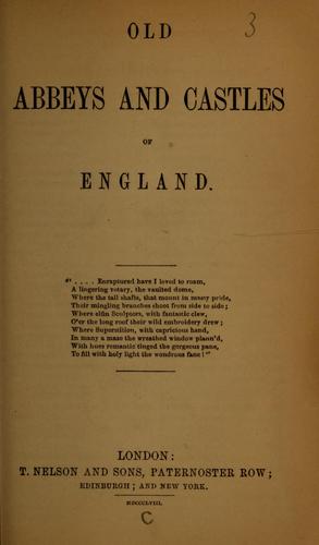 Cover for Old abbeys and castles in England