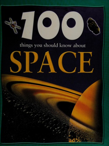 Cover for 100 things you should know about space
