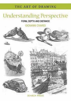 Cover for Understanding Perspective Form Depth And Distance