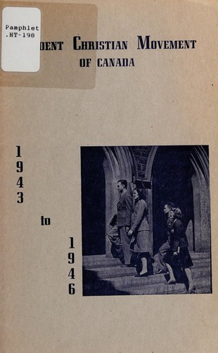 Cover for Student Christian Movement of Canada, 1943 to 1946