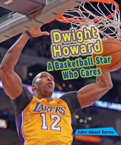 Cover for Dwight Howard: A Basketball Star Who Cares (Sports Stars Who Care)