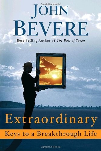 Cover for Extraordinary : Keys to a Breakthrough Life