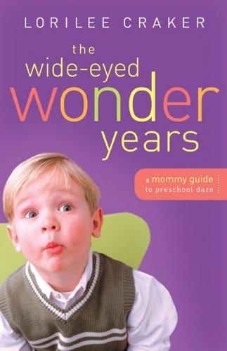 Cover for The wide-eyed wonder years