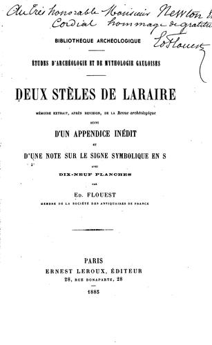 Cover for Etudes d'archéologie et de mythologie gauloises: Deux stèles de Laraire ; suivi d'un appendice ...