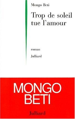 Cover for Trop de soleil tue l'amour