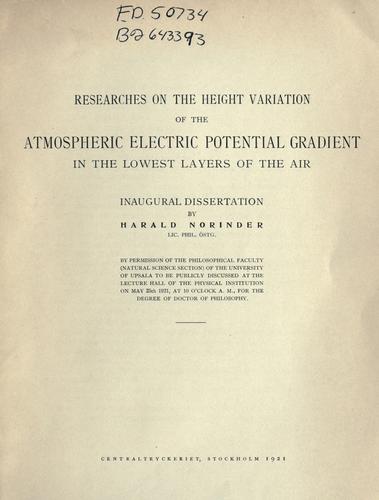 Cover for Researches on the height variation of the atmospheric electric potential gradient in the lowest layers of the air.
