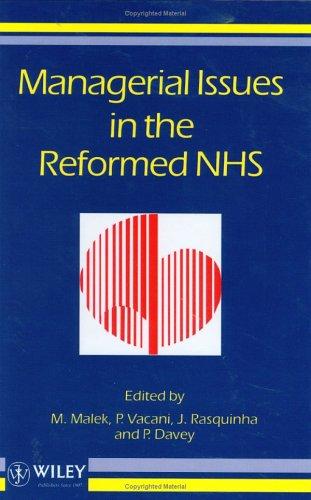 Cover for Managerial issues in the reformed NHS