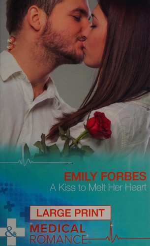 Cover for A Kiss to Melt Her Heart