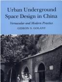 Cover for Urban underground space design in China